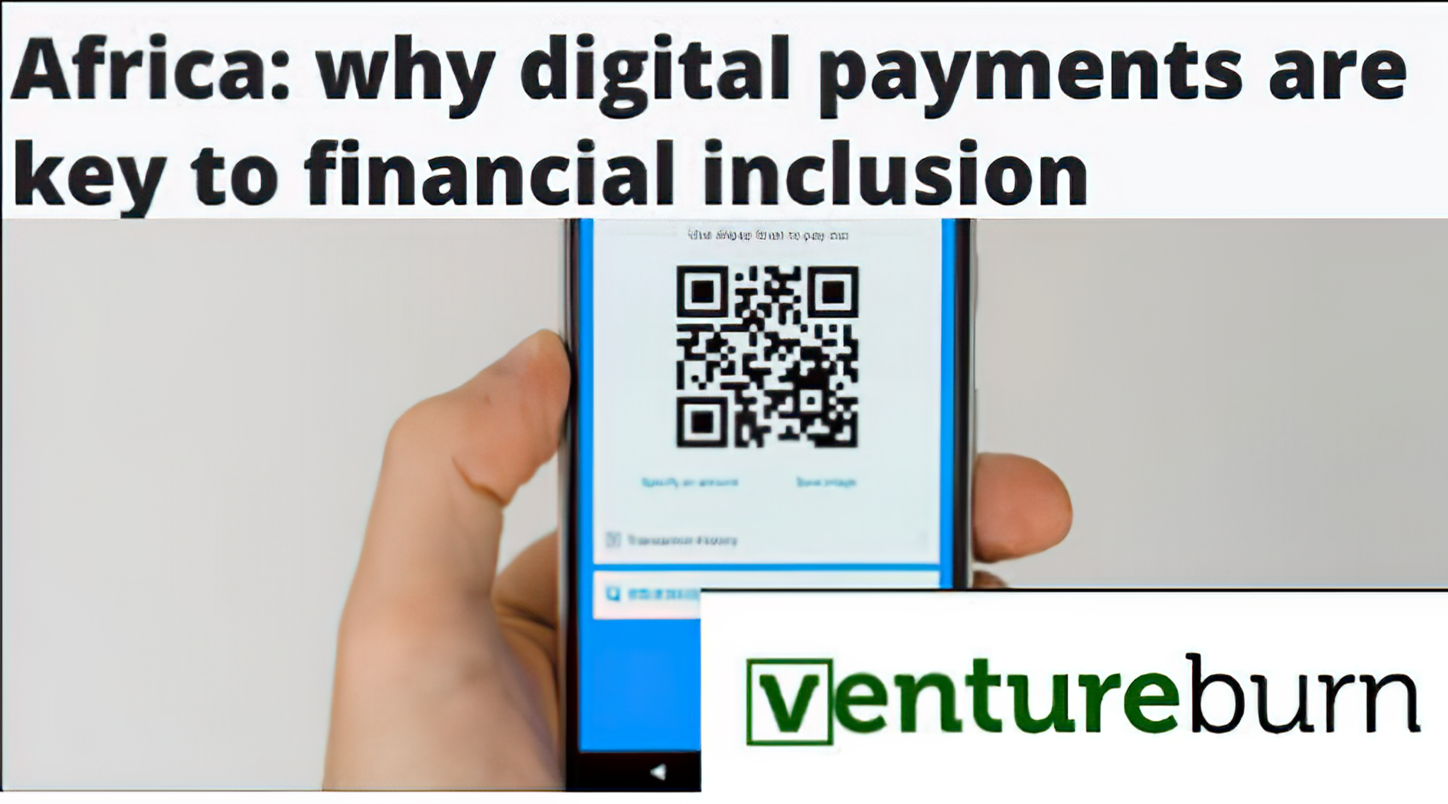 Why digital payments are key to financial inclusion [Opinion]